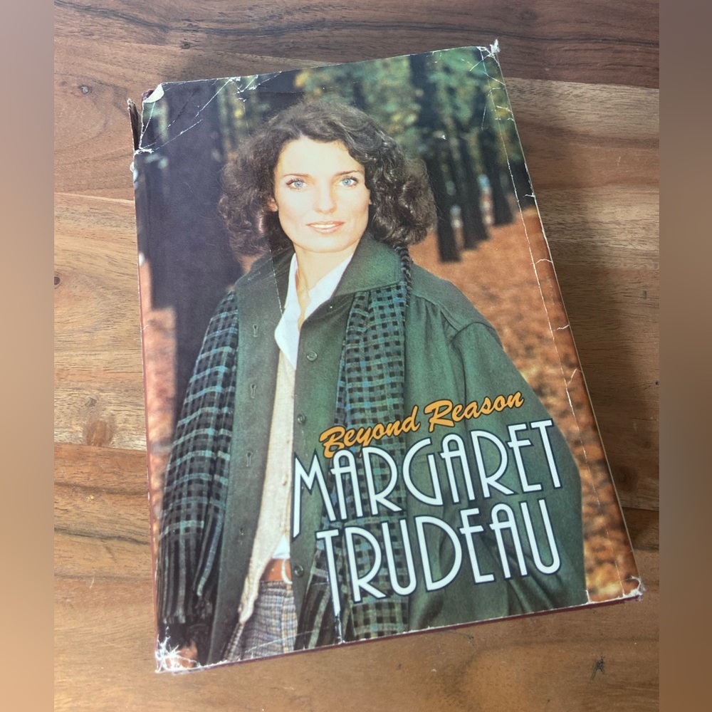 Vintage Beyond Reason Margaret Trudeau Hardcover Book with Dust Jacket